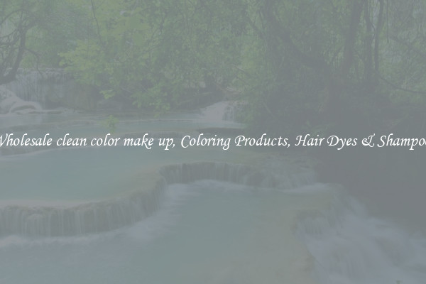 Wholesale clean color make up, Coloring Products, Hair Dyes & Shampoos