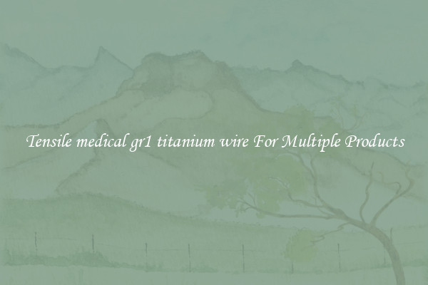Tensile medical gr1 titanium wire For Multiple Products
